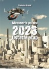 MASONERIA POLSKA 2023 OSTATNI ETAP 