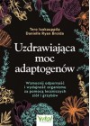 UZDRAWIAJACA MOC ADAPTOGENOW