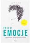 PO CO CI EMOCJE O PRZEWADZE PLYNACEJ Z ODCZUWANIA 