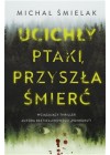 UCICHLY PTAKI PRZYSZLA SMIERC 