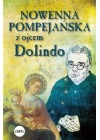 NOWENNA POMPEJANSKA Z OJCEM DOLINDO