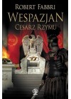 WESPAZJAN CESARZ RZYMU TOM 9