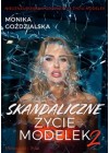 SKANDALICZNE ZYCIE MODELEK 2 