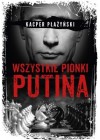 Wszystkie pionki Putina