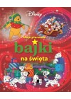 Moje pierwsze bajki na swieta. Disney