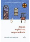 Zanim wyblakna wspomnienia