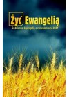 Zyc Ewangelia. Codzienna Ewangelia z rowazaniami 2024