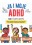 Ja i moje ADHD 60 cwiczen, ktore pomoga dziecku w samoregulacji, koncentracji i odnoszeniu sukcesow