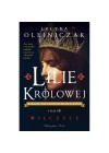 Lilie krolowej. Saga sredniowieczna. Wilczyce