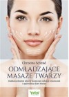 Odmladzajace masaze twarzy