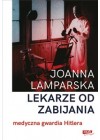 Lekarze od zabijania