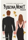 Rodzina Monet. Diament tom 4 czesc 2