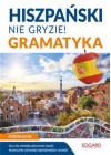 Hiszpanski nie gryzie! Gramatyka