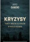 Kryzysy. Punkty zwrotne dla krajow w okresie przemian