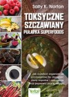 Toksyczne szczawiany. Pulapka superfoods