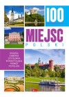 100 najpiekniejszych miejsc Polski