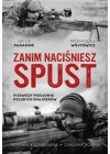 Zanim nacisniesz spust