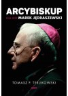 Arcybiskup. Kim jest Marek Jedraszewski