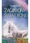Zaginiony swiat koni