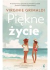 Piekne zycie