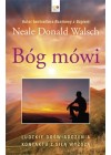 Bóg Mówi: Ludzkie Doświadczenia Kontaktu z Siłą Wyższą 