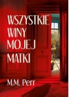 Wszystkie winy mojej matki