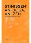 Ani joga, ani zen