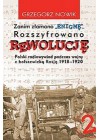 ZANIM ZLAMANO "ENIGME"... ROZSZYFROWANO REWOLUCJE