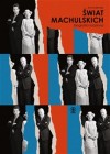 Swiat Machulskich. Biografia rodzinna