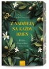 Z nadzieja na kazdy dzien