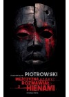 Mężczyzna, który rozmawiał z hienami