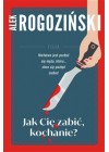 Jak cie zabic, kochanie?