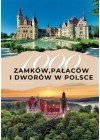 1000 zamkow, palacow i dworow w Polsce