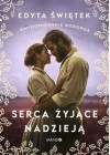 Serca zyjace nadzieja. Sandomierskie wzgorza