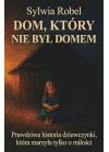 Dom, ktory nie byl domem
