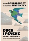 Duch i psyche. Razem czy osobno?
