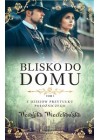 Blisko od domu