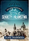 Sekrety i klamstwa (Trylogia szczecinska)