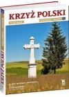 KRZYZ POLSKI. KRAJOBRAZ I SACRUM TOM 3