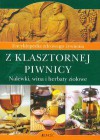 Z KLASZTORNEJ PIWNICY. ENCYKLOPEDIA ZDROWEGO ZYWIENIA