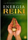 ENERGIA REIKI I KAMIENI SZLACHETNYCH