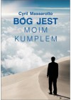 BOG JEST MOIM KUMPLEM.