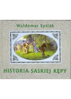 HISTORIA SASKIEJ KEPY