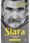 Siara. I nic nie jest jasne