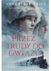 Przez trudy do gwiazd